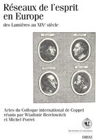 Couverture du livre « Réseaux de l'esprit en Europe, des lumières au XIX siècle ; actes du colloque international Coppet » de  aux éditions Droz