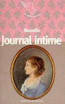 Couverture du livre « Journal intime » de Novalis/Peju aux éditions Mercure De France