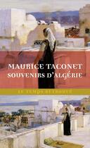 Couverture du livre « Souvenirs d'Algérie » de Maurice Taconet aux éditions Mercure De France