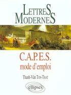 Couverture du livre « Lettres modernes - capes - mode d'emploi » de Thanh Vaon aux éditions Ellipses