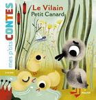 Couverture du livre « Le vilain petit canard » de Amelie Faliere et Agnes Cathala aux éditions Milan