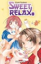 Couverture du livre « Sweet relax Tome 2 » de Izumi Tsubaki aux éditions Delcourt