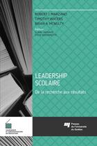 Couverture du livre « Leadership scolaire » de Marzano/Waters/ aux éditions Presses De L'universite Du Quebec