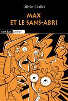 Couverture du livre « Max et le sans-abri » de Remy Simard et Olivier Challet aux éditions Editions Boreal