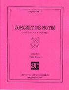 Couverture du livre « Concert de notes » de Regis Porte aux éditions Art Et Comedie