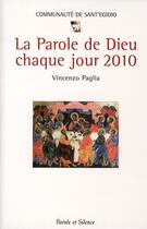 Couverture du livre « Parole de Dieu chaque jour 2010 » de Sant Egidio aux éditions Parole Et Silence