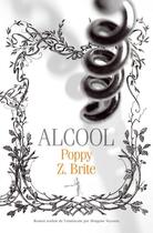 Couverture du livre « Alcool » de Poppy Z. Brite aux éditions Au Diable Vauvert