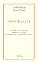 Couverture du livre « Confidanses » de Beatrix Michel et Herve Tharel aux éditions Francois Baudez