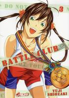 Couverture du livre « Battle club second stage Tome 3 » de Yuji Shiozaki aux éditions Asuka