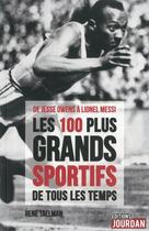 Couverture du livre « Curieuses histoires des plus grands exploits sportifs de tous les temps : de Jesse Owens à Lionel Messi » de Rene Taelman aux éditions Jourdan