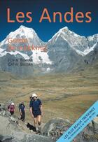 Couverture du livre « Les Andes ; guide de trekking » de Cathy Biggar et John Biggar aux éditions Nevicata