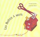 Couverture du livre « Les boites a mots » de Galeano aux éditions La Joie De Lire