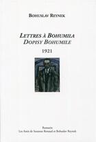 Couverture du livre « Dopisy Bohumile ; lettres à Bohumila » de Bohuslav Reynek aux éditions Romarin - S. Renaud Et B. Reynek