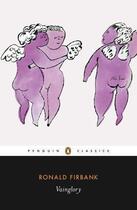 Couverture du livre « Vainglory » de Ronald Firbank aux éditions Penguin Books Ltd Digital