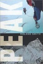 Couverture du livre « Peak » de Roland Smith aux éditions Houghton Mifflin Harcourt