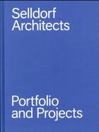 Couverture du livre « Selldorf architects: portfolio and projects » de Annabelle Selldorf aux éditions Phaidon Press