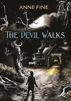 Couverture du livre « The Devil Walks » de Anne Fine aux éditions Rhcb Digital