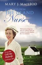 Couverture du livre « More Tales From The Island Nurse » de Macleod Mary J aux éditions Luath Press Ltd