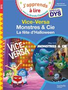 Couverture du livre « Disney pixar - special dys (dyslexie) : vice-versa / monstres et cie, la fete d'halloween » de Albertin/Viron aux éditions Hachette Education