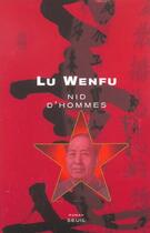 Couverture du livre « Nid d'hommes » de Wenfu Lu aux éditions Seuil
