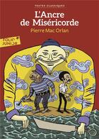 Couverture du livre « L'ancre de miséricorde » de Pierre Mac Orlan aux éditions Gallimard-jeunesse