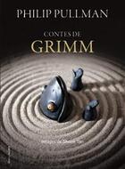 Couverture du livre « Contes de Grimm » de Philip Pullman aux éditions Gallimard-jeunesse