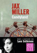 Couverture du livre « Candyland » de Jax Miller aux éditions Ombres Noires