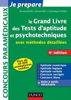 Couverture du livre « Je prépare ; le grand livre des tests d'aptitude et psychotechniques ; avec méthodes détaillées (4e édition) » de Benoit Priet et Bernard Myers et Dominique Souder aux éditions Dunod