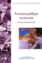 Couverture du livre « Fonction publique territoriale ; personnel administratif (edition 2003) » de  aux éditions Documentation Francaise