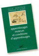 Couverture du livre « Apprentissages moteurs et conditions d'apprentissages (2e édition) » de Bertsch et Le Scanff J. aux éditions Puf