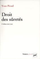 Couverture du livre « Droit des sûretés (2e édition) » de Yves Picod aux éditions Puf