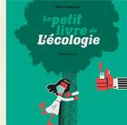 Couverture du livre « Le petit livre de l'écologie » de Herve Bourhis aux éditions Dargaud