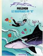 Couverture du livre « Philémon Tome 2 : Philémon et le naufragé du 