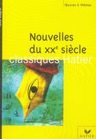 Couverture du livre « Nouvelles du XX siècle » de  aux éditions Hatier