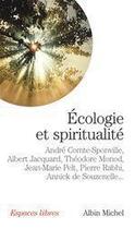 Couverture du livre « Ecologie et spiritualite » de Rabhi/Souzenelle aux éditions Albin Michel