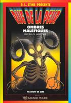 Couverture du livre « Ombres Malefiques N1010 » de R. L. Stine aux éditions Bayard Jeunesse