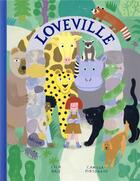 Couverture du livre « Loveville » de Camilla Pintonato et Lola Hale aux éditions Helium