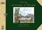 Couverture du livre « Travel log of loches in touraine » de Pascal Dubrisay aux éditions Pbco