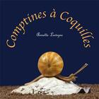 Couverture du livre « Comptines à coquilles » de Annette Lavigne aux éditions Yellow Concept