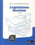 Couverture du livre « Legislation gestion 3e ed » de Fonteneau/Liozon aux éditions Editions Porphyre