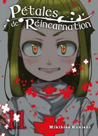 Couverture du livre « Pétales de réincarnation Tome 11 » de Mikihisa Konishi aux éditions Komikku