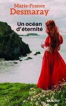 Couverture du livre « Un océan d'éternité » de Marie-France Desmaray aux éditions Ookilus