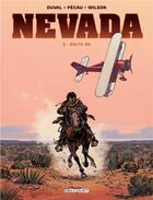 Couverture du livre « Nevada Tome 2 : route 99 » de Fred Duval et Jean-Pierre Pecau et Colin Wilson aux éditions Delcourt