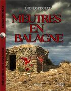 Couverture du livre « Meurtres en Balagne » de Didier Protat aux éditions Vt Editions