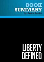 Couverture du livre « Summary: Liberty Defined : Review and Analysis of Ron Paul's Book » de Businessnews Publishing aux éditions Political Book Summaries