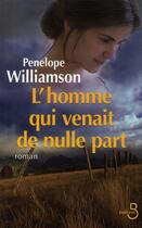 Couverture du livre « L'homme qui venait de nulle part » de Penelope Williamson aux éditions Belfond