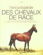Couverture du livre « Encyclopedie des chevaux de race (l) » de Ravazzi aux éditions De Vecchi