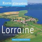 Couverture du livre « Lorraine » de Bruno Barbier aux éditions Ouest France