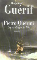 Couverture du livre « Pietro Querini » de Benjamin Guerif aux éditions Rivages