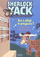 Couverture du livre « Sherlock Yack t.1 ; qui a piégé le pingouin ? » de Colonel Moutarde et Michel Amelin aux éditions Milan